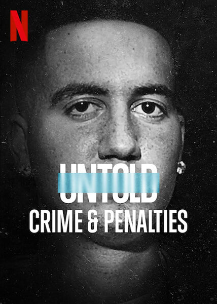 Untold: Crime & Penalties | Danbury Trasher's